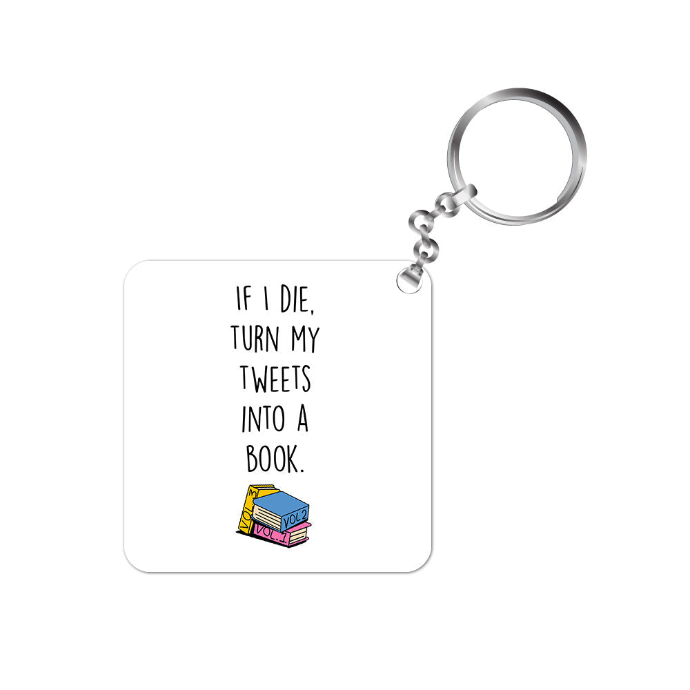 brooklyn nine-nine turn my tweets into books keychain keyring for car bike unique home tv & movies buy online india the banyan tee tbt men women girls boys unisex  stranger things eleven demogorgon shadow monster dustin quote vector art clothing accessories merchandise