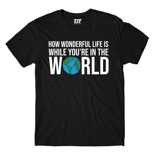 elton john your song t-shirt music band buy online india the banyan tee tbt men women girls boys unisex black how wonderful life is while you're in the world