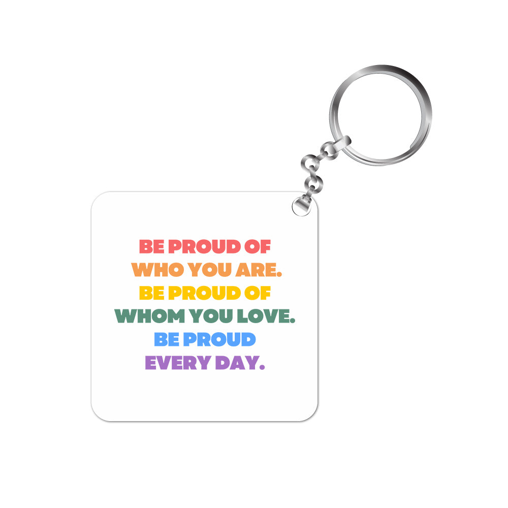 pride be proud keychain keyring for car bike unique home printed graphic stylish buy online india the banyan tee tbt men women girls boys unisex  - lgbtqia+