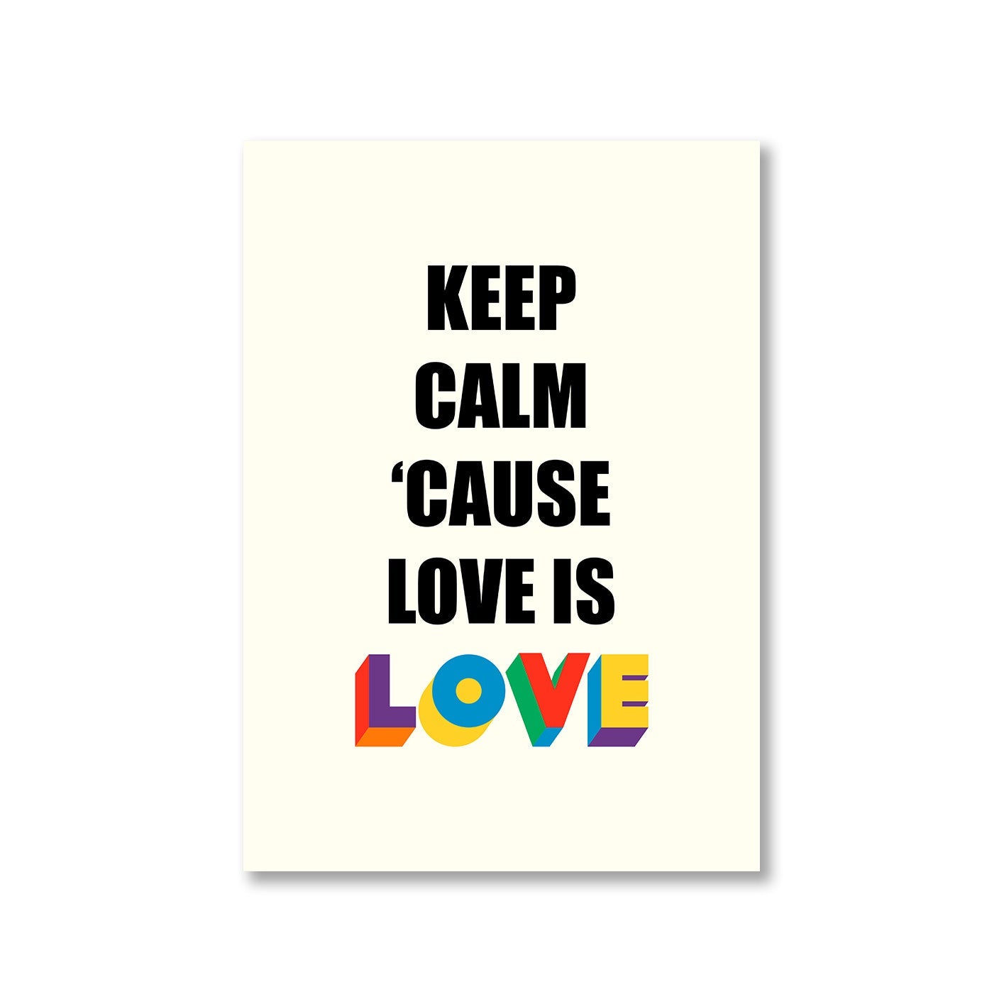 pride keep calm because love is love poster wall art buy online india the banyan tee tbt a4 - lgbtqia+
