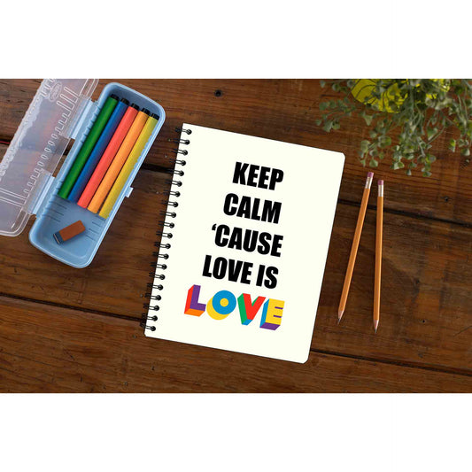 pride keep calm because love is love notebook notepad diary buy online india the banyan tee tbt unruled - lgbtqia+