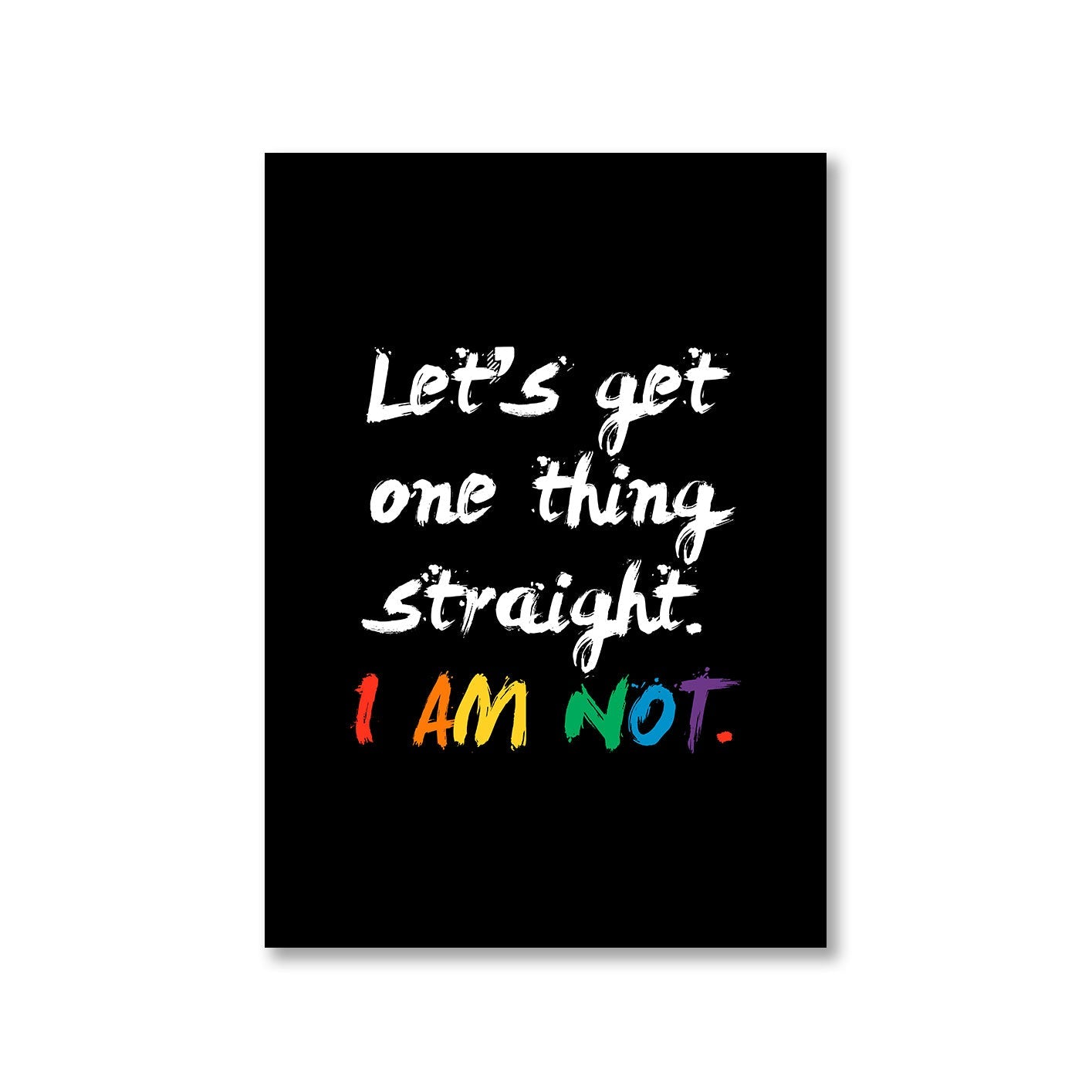pride let's get one thing straight poster wall art buy online india the banyan tee tbt a4 - lgbtqia+