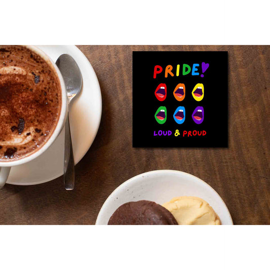 pride loud and proud coasters wooden table cups indian printed graphic stylish buy online india the banyan tee tbt men women girls boys unisex  - lgbtqia+