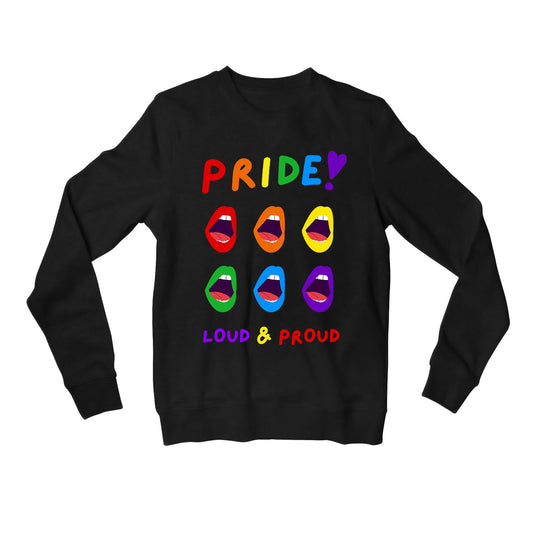 pride loud and proud sweatshirt upper winterwear printed graphic stylish buy online india the banyan tee tbt men women girls boys unisex black - lgbtqia+