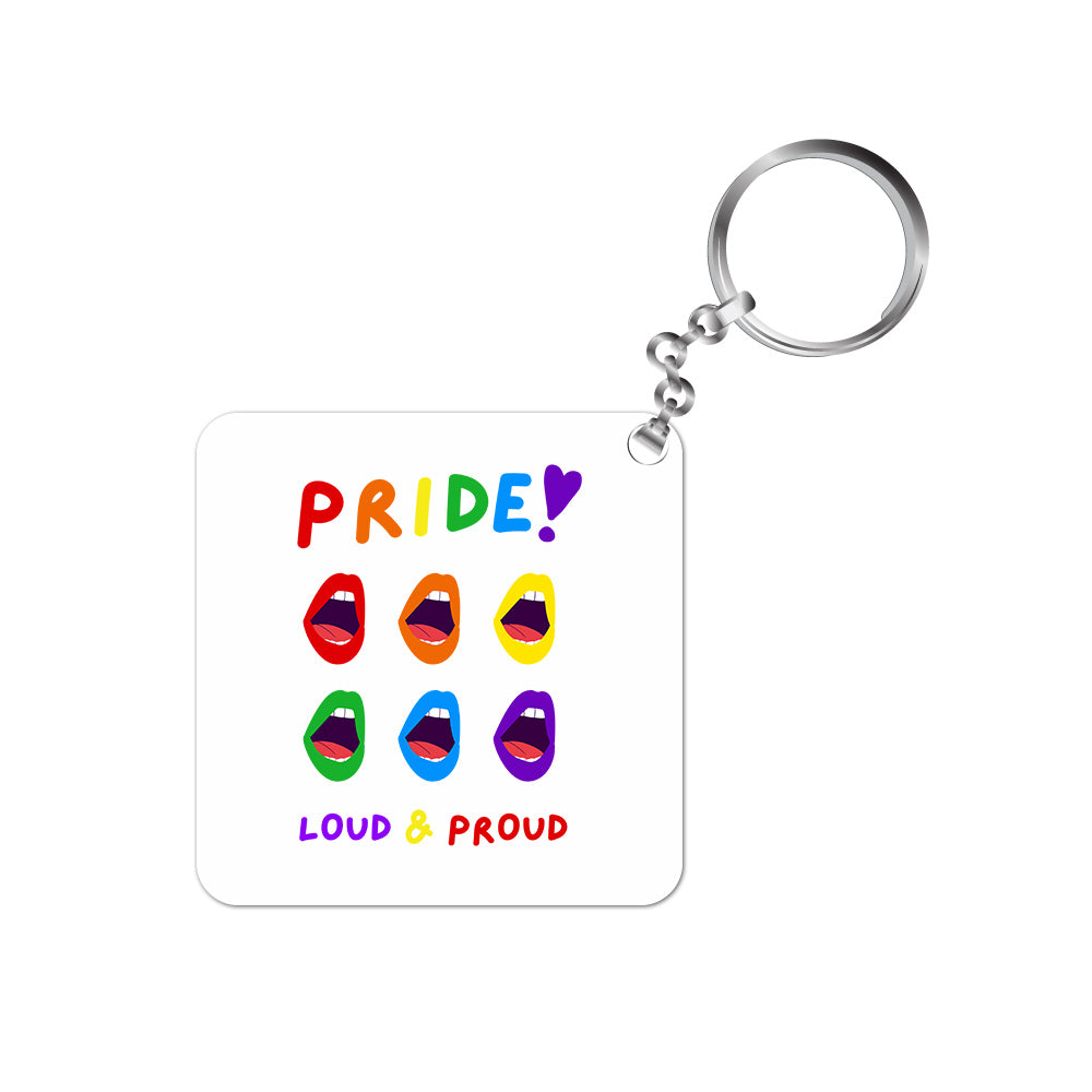 pride loud and proud keychain keyring for car bike unique home printed graphic stylish buy online india the banyan tee tbt men women girls boys unisex  - lgbtqia+