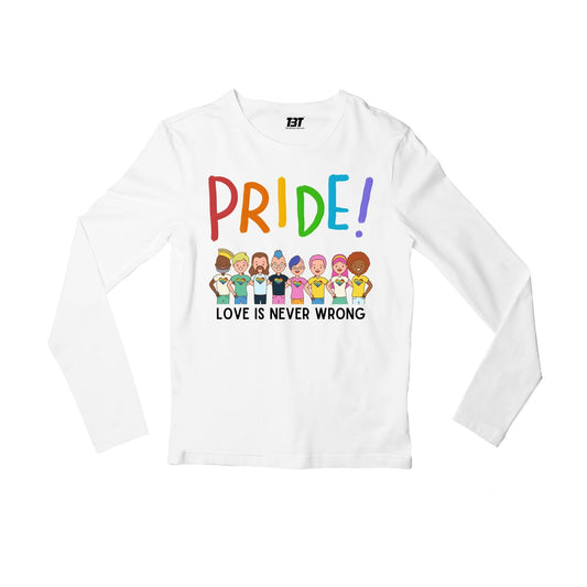 pride love is never wrong full sleeves long sleeves printed graphic stylish buy online india the banyan tee tbt men women girls boys unisex white - lgbtqia+