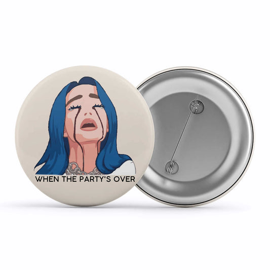 billie eilish when the party's over badge pin button music band buy online india the banyan tee tbt men women girls boys unisex