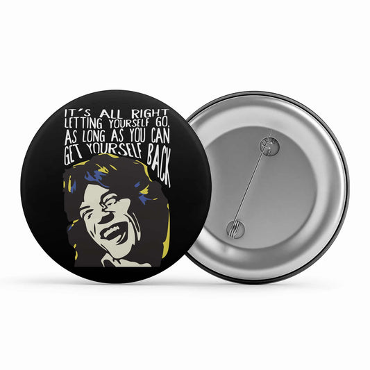 the rolling stones mick quote badge pin button music band buy online india the banyan tee tbt men women girls boys unisex