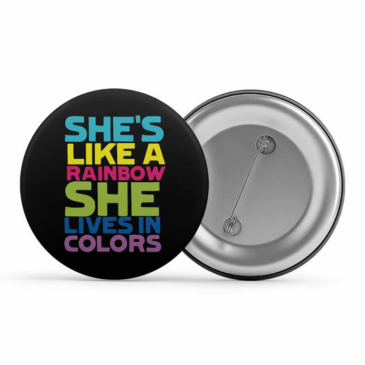 the rolling stones she's like a rainbow badge pin button music band buy online india the banyan tee tbt men women girls boys unisex