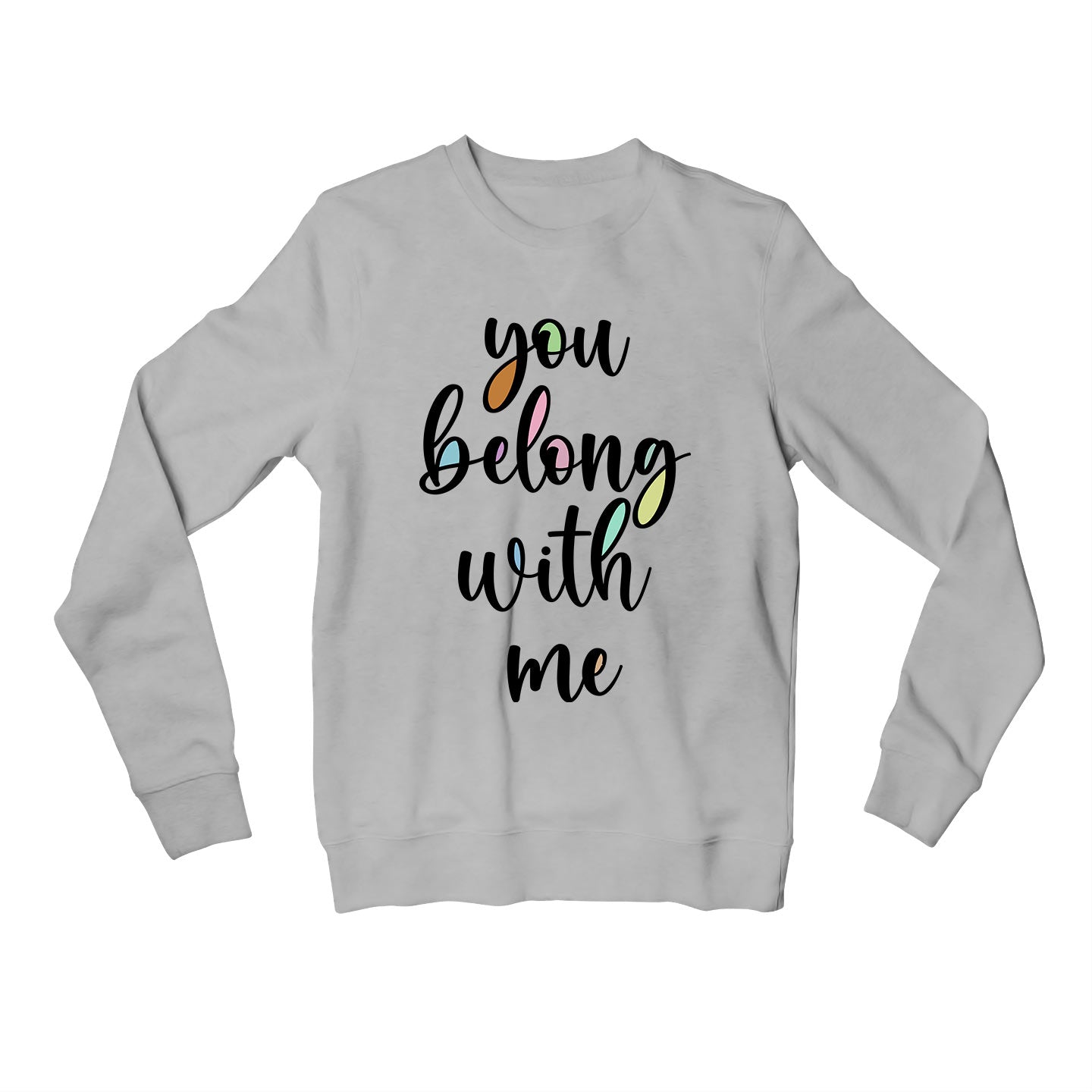 taylor swift you belong with me sweatshirt upper winterwear music band buy online india the banyan tee tbt men women girls boys unisex gray